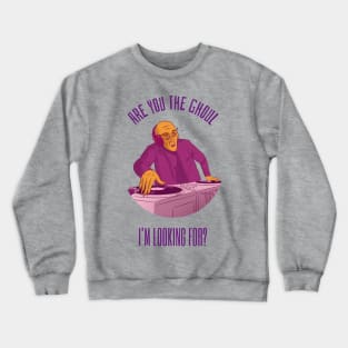 Ghoul DJ Playing Halloween Music Tunes Crewneck Sweatshirt